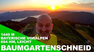 Sonnenuntergangsrunde auf die Baumgartenschneid