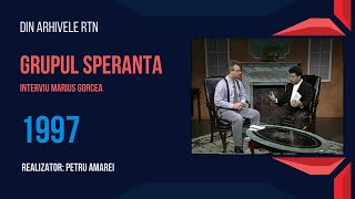 Marius Gorcea - Grupul Speranta la RTN 10-15-1997 ep.187