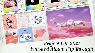 Project Life 2021 Finished Album Flip Through