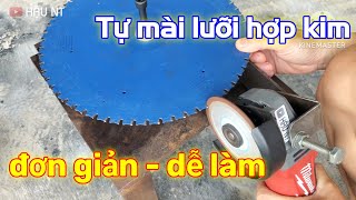 Mài lưỡi hợp kim cắt sắt hộp đơn giản với dụng cụ tự chế_[Góc Sáng Tạo]