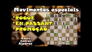 Os 3 movimentos especiais do jogo de xadrez