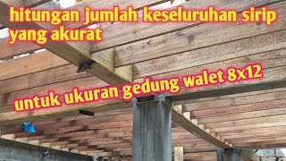 menghitung jumlah kebutuhan papan sirip keseluruhan gedung walet ukuran 8x12