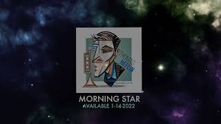 Morning Star (Reprise) - Thomas Heflin (Official Video)