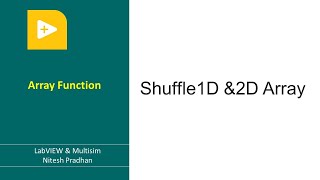 Shuffle1D &2D Array LabVIEW | #labview #programming