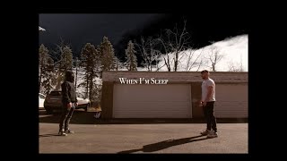 Subourbon - When I'm Sleep (Official Music Video) Shot By CineMeez Presents