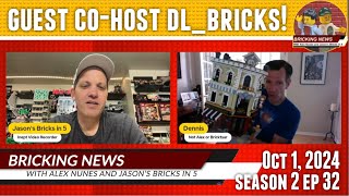 Bricking News | Oct 1, 2024 | Third Times the Charm with Special guest co-host ​⁠@dl_bricks