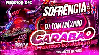 SET CARABAO O FURIOSO - SOFRÊNCIA 2023 (AO VIVO) DJ TOM MÁXIMO 12 FEVEREIRO VIA SHOW