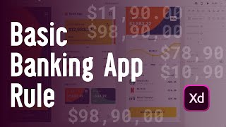 Basic Design Rule for Banking Apps in Adobe Xd (2021)