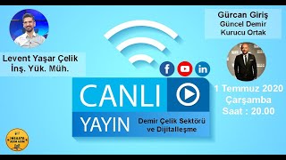 Demir Çelik Sektörü ve Dijitalleşme