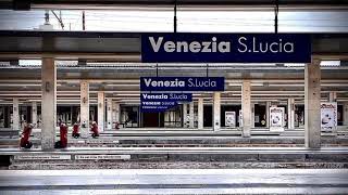 VENEZIA SANTA LUCIA Stazione Di VENEZIA SANTA LUCIA