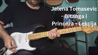 Jelena Tomašević - Bitanga i Princeza - Za Početnike - Lekcija Za Gitaru ( Ritmovi - 02 )