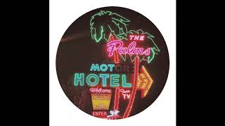 Toco Toucan - The Palms Motor Hotel [BACCATA RECORDS 002]