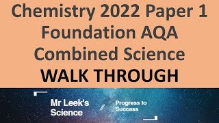 Combined Science Chemistry Paper 1 Foundation 2022 Walkthrough