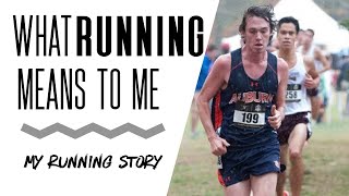 WHAT RUNNING MEANS TO ME | My Running Story