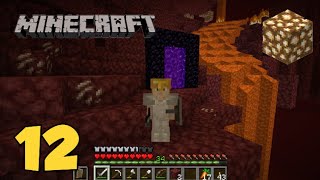 Minecraft Survival EP. 12 - ANDIAMO NEL NETHER (Troviamo fortezza e bastione)