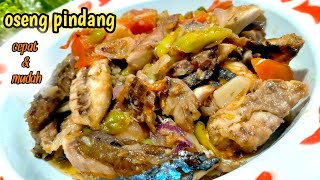 MASAKAN JADUL RASA MANTUL❗ RESEP OSENG PINDANG KERANJANG