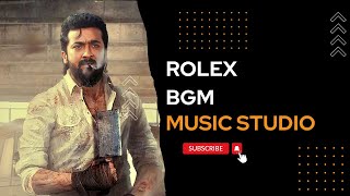 Rolex BGM || Vikram Movie BGM || Music Studio