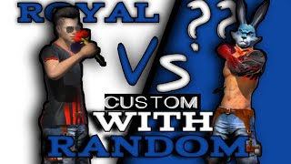 1V1 CUSTOM WITH RANDOM PLAYER| FULL VEDIO #freefire #freefirevideos