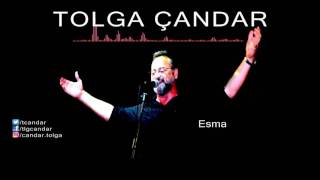 Tolga Çandar - Esma ( Official Audio )