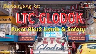 LTC GLODOK, PUSAT ALAT2 KELISTRIKAN DAN SAFETY