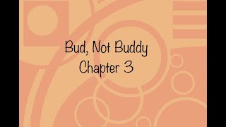 Bud, Not Buddy Chapter 3