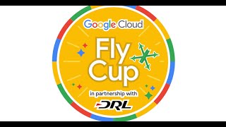 Google Cloud Fly Cup Challenge : DRL Champion