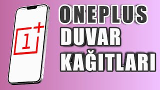 Canlı duvar kağıtları Oneplus  tüm android telefonlara indirme linki