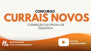 Concurso Currais Novos: Correção de Didática