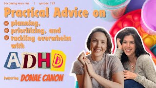 Episode 155: Clarity for your ADHD Brain with Donae Cannon