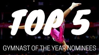 Top 5 Gymnast of the Year Nominees