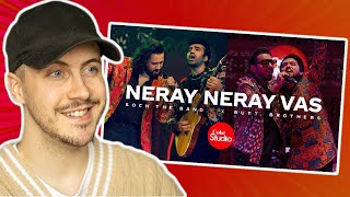 BRITISH 🇬🇧 BOY REACTS TO NERAY NERAY VAS | COKE STUDIO 🇵🇰 | SEASON 14| SOCH THE BAND X BUTT BROTHERS