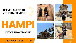 HAMPI : Day 2 | Vitthal Temple