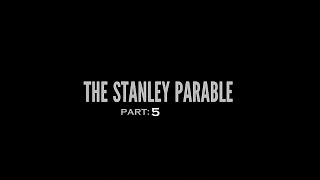 Stiggly Wiggly THE STANLEY PARABLE ULTRA PART 5