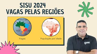 VAGAS POR REGIÕES DO BRASIL NO SISU 2024!!!!!!  ENTENDA A DISTRIBUIÇÃO DE VAGAS DO SISU 2024.