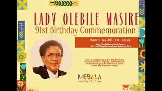 Lady Olebile Masire 91st Birthday Commemoration