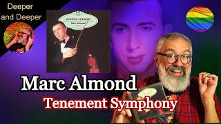 Marc Almond: DEEPER AND DEEPER - The Tenement Symphony