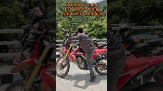 Honda CRF is mot for Short Rider | here it’s why ! #honda