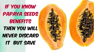 Health Benefits Of Papaya Seeds