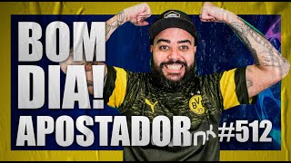 ☕️Análises e Notícias de futebol para hoje - Bom dia Apostador #512☕️