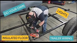 SQUAREDROP CAMPER BUILD EPISODE 3 WIRING LIGHTS AND INSULATED FLOOR & SURPRISED GUEST!