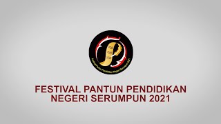 Teaser Closing Ceremony Festival Pantun Pendidikan Negeri Serumpun 2021