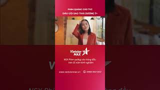 "Khai từ dầu xả, tất cả trong một" - tagline trong TVC Dầu gội Sao Thái Dương 7+  #vietstarmax #tvc