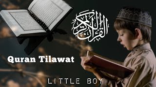 Little boy beautiful Qur'an tilawat Heart breaking voice