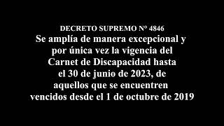 DECRETO SUPREMO N° 4846 - Amplía vigencia del Carnet de Discapacidad hasta el 30 de junio de 2023,