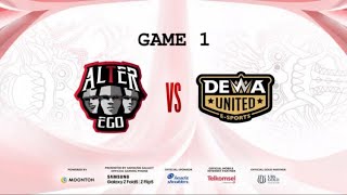 ALTER EGO vs DEWA UNITED | WEEK 4 DAY 1 | GAME 1