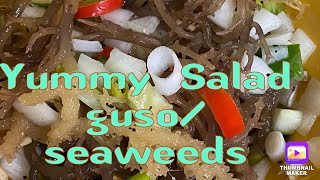 YUMMY SEAWEED/GUSO SALAD //ChuyinL