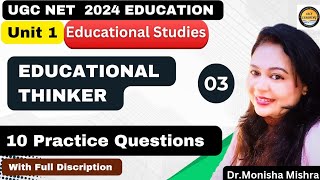 MCQ Series-03| Educational Thinkerशैक्षिक दार्शनिक  |By MONISHA MISHRA#ugcnetpaper2education