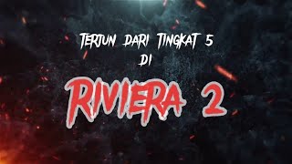 Kisah Seram | Dirasuk hingga terjun di pangsapuri RIVIERA 2