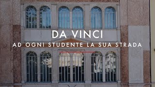 Da Vinci: ad ogni studente la sua strada