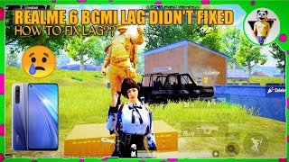 REALME 6,6i BGMI LAG STILL NOT FIXED AFTER NEW UPDATE | HOW TO FIX LAG | REALME 6 BGMI NEW UPDAT LAG